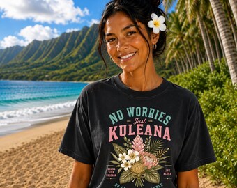 Comfort Colors® No Worries Kuleana Shirt, Hawaiian Floral Tee, Aloha Shirt, Tropical Flower Shirt, Beach Vacation Graphic Tee
