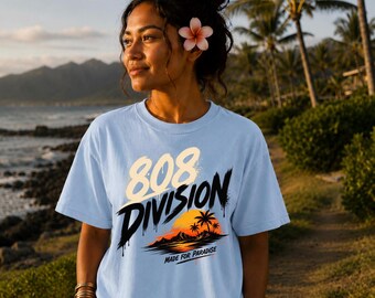 808 Division Shirt, Hawaii Graphic Tee, Tropical Sunset Shirt, Palm Tree Beach Tee, Island Lifestyle Shirt, Unisex Surf Shirt Gift