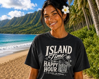 Island Time Is My Happy Hour Shirt, Funny Beach Shirt, Tropical Cocktail Tee, Vacation Shirt, Summer Beach Graphic, Unisex Tee