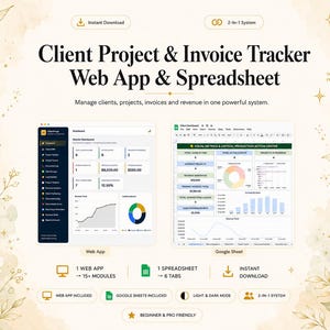 Client CRM Web App & Google Sheets Bundle, Project Invoice Tracker, Lead Pipeline