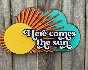 DIGITAL FILE ONLY Multi-Layer Sunshine/Here comes the Sun with clouds and sun Glowforge ready laser cut file Wall decor