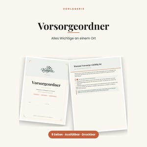 Puede incluir: Un documento digital titulado Vorsorgeordner con el subtítulo Alles Wichtige an einem Ort. El documento incluye una portada con el logotipo de Vorlagerie y una página informativa titulada Warum Vorsorge wichtig ist, con 9 páginas en total.