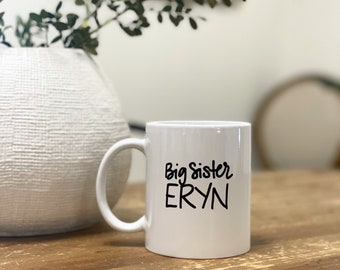 Big sister mug, big brother mug, older sibling mug,Personalized kid mug, Child size mug, new addition mug,  mug for kids, ceramic mug,