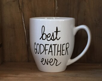 Best godfather ever, godfather mug, godfather gift, godfather invitation, father's Day mug, godfather present