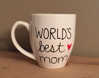 Best mom ever mug, Mother's Day mug, gift for mom, mug for mom, grandma mom,mug for mom, pregnancy announcement mug, world's best mom