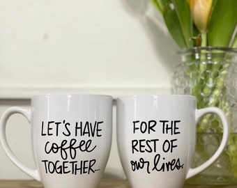 Let's have coffee together mugs, Proposal mug,Couple's engagement mug set,  engagement gift, wedding gift mug, engaged mugs, his and her mug