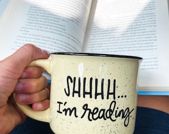 Shhh I’m reading mug, book lover mug, book club mug, Custom coffee mug, personalized coffee mug, customized mug