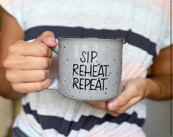 Sip reheat repeat mug, Custom coffee mug, personalized coffee mug, customized mug, design your own mug, custom coffee mug, funny mom mug