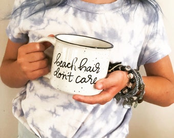 Beach Hair Don't Care mug, Custom coffee mug, personalized coffee mug, customized mug, design your own mug, custom coffee mug, statemen