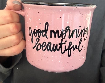 Good morning beautiful mug, Valentine mug, gift for love, love mug, Valentine’s Day mug