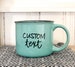 custom campfire mug, Custom coffee mug, personalized coffee mug, customized mug, design your own mug, custom coffee mug, statement mug, 