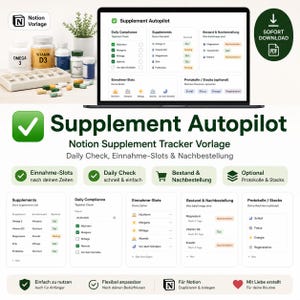 Notion Supplement Tracker Vorlage – Daily Check, Einnahme-Slots & Nachbestellung