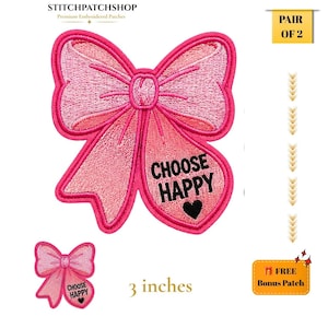 Pink Bow Embroidered Iron On Patch, Choose Happy Coquette Bow Patch, Cute Girly Sew On Applique for Jackets, Bags, Hoodies, Hats, Pair of 2
