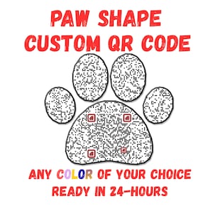 Custom Paw QR Code, Logo, Shape, Color Options (Digital File)