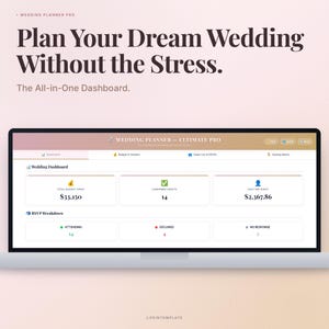 May include: A digital wedding planner dashboard displayed on a screen. The interface features sections for budget, vendors, guest lists, and seating. Text includes Plan Your Dream Wedding Without the Stress, The All-in-One Dashboard, and Wedding Planner Ultimate Pro.