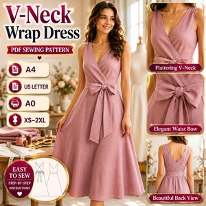 May include: A dusty rose V-neck wrap dress featuring a sleeveless bodice, a wide waist tie that forms a bow, and a flared skirt. The image includes text labels for V-Neck Wrap Dress, PDF Sewing Pattern, A4, US Letter, A0, and XS-2XL sizes.
