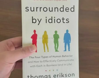 Omringd door idioten van Thomas Erikson | Boek over communicatieve vaardigheden | Gids voor persoonlijkheidstypen | Boek over zelfontwikkeling en leiderschap