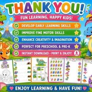 May include: A digital educational activity set featuring colorful cartoon dinosaurs in a prehistoric landscape. The text includes THANK YOU, FUN LEARNING, HAPPY KIDS, DEVELOP EARLY LEARNING SKILLS, IMPROVE FINE MOTOR SKILLS, ENHANCE CREATIVITY & IMAGINATION, PERFECT FOR PRESCHOOL & PRE-K, INSTANT DOWNLOAD - PRINT & ENJOY, TRACING LINES, DINOS PATTERNS, MATCH THE PATTERN, MATCH THE SHADOW, and ENJOY LEARNING & HAVE FUN.