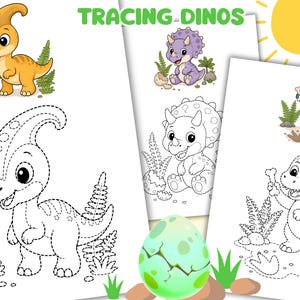 May include: A set of three educational activity sheets titled TRACING DINOS, featuring colorful cartoon dinosaurs and corresponding black and white dotted outlines for tracing. Includes a yellow sun and a cracked green dinosaur egg graphic.