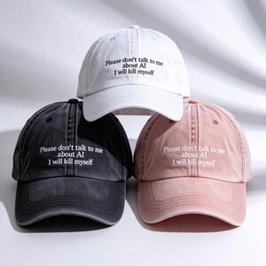 Dont Talk To Me About AI Embroidered Hat, Sarcastic Tech Meme Vintage Washed Dad Cap