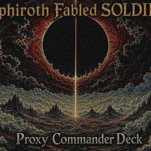 May include: A rectangular card featuring the text Sephiroth Fabled SOLDIER at the top and Proxy Commander Deck at the bottom. The central illustration depicts a dark, circular void surrounded by red and black clouds above a jagged mountain landscape.