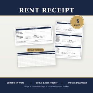 May include: A digital rent receipt template set featuring a single receipt, a three-per-page layout, and a bonus 100-row payment tracker. The documents include fields for receipt number, date, received from, property address, rental period, amount, and payment method checkboxes. Text includes RENT RECEIPT, 3 FILES, and BONUS TRACKER.