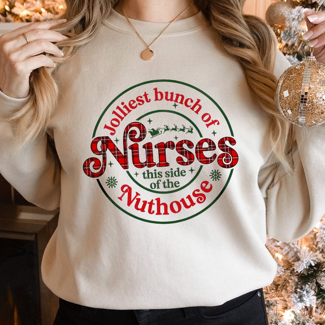 Jolliest Bunch of Nurses This Side of the Nuthouse Png, Christmas Nurse ...