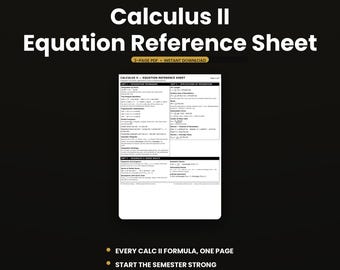 Calculus 2 Equation Reference Sheet | Calc II Cheat Sheet PDF Integration & Series | College Math Study Guide | Instant Download