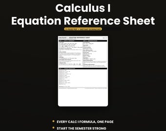 Calculus 1 Equation Reference Sheet | Calc I Cheat Sheet PDF for College Students | Limits, Derivatives & Integrals | Instant Download