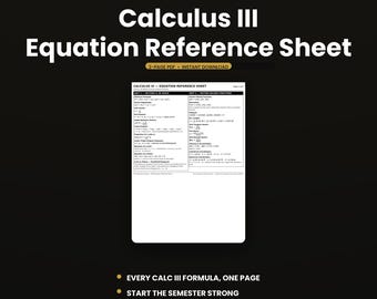 Calculus 3 Equation Reference Sheet | Calc III Cheat Sheet PDF Vectors & Multivariable Formulas | College Math Guide | Instant Download