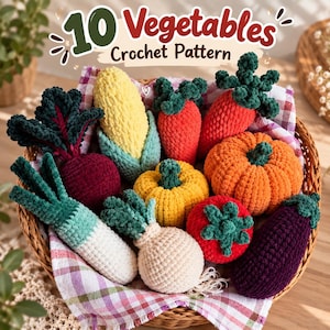 May include: A collection of ten crocheted vegetables including a beetroot, corn, carrots, pumpkins, a tomato, an onion, and an aubergine, all arranged in a woven basket lined with a plaid cloth. The text 10 Vegetables Crochet Pattern is visible.