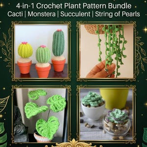 4-in-1 Crochet Plant Pattern Bundle | Faux Houseplant Amigurumi PDF Set | Cacti, Monstera, Succulent, String of Pearls | Market Prep