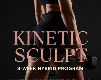 May include: Black athletic shorts and a matching sports bra with a dumbbell. Text reads: KINETIC SCULPT 8-WEEK HYBRID PROGRAM PILATES x PROGRESSIVE OVERLOAD. The attire is solid black, and the dumbbell is a standard hexagonal weight for fitness training.