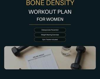 Bone Density Workout Plan for Women | Osteoporosis Prevention Gym Tracker | Menopause Fitness PDF | Weightlifting for Osteopenia | 6 Week