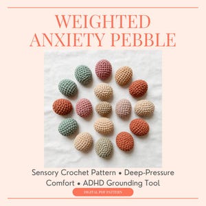Virkmönster för viktad ångeststen | Sensorisk fickböna-amigurumi i PDF-format | ADHD-jordningsverktyg | Taktil fidgetleksak | Säljare av hantverksmässa