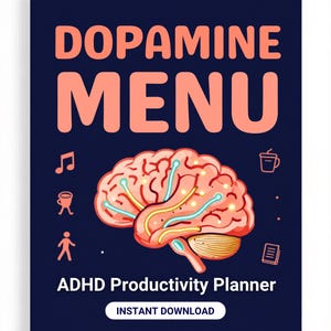 May include: A dark blue rectangular planner cover featuring the peach-colored text DOPAMINE MENU and ADHD Productivity Planner. A central illustration shows a pink brain with glowing light blue and yellow lines, surrounded by small icons.