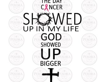 El día que el cáncer apareció en mi vida, Dios apareció más grande PNG, El día que el cáncer apareció en mi vida, Dios apareció más grande SVG Descarga digital