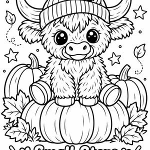 May include: A black and white coloring page illustration featuring a fluffy highland cow wearing a pom-pom beanie with a pumpkin icon. The cow sits on a large pumpkin surrounded by smaller pumpkins, leaves, and stars. Text reads: Small Steps Still Make Progress.