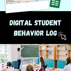 Op de afbeelding: Een digitaal spreadsheet-sjabloon voor het gedrag van leerlingen met kolommen voor datum, aanleiding, gedrag, gevolg en notities, vergezeld van een groen Excel-pictogram en de tekst Digital Student Behavior Log met een cursor-pictogram.