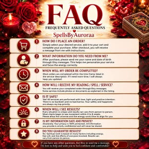 May include: A Frequently Asked Questions graphic for SpellsByAuroraa featuring eight numbered points with icons. The text covers ordering, required information, completion times, delivery methods, safety, results, privacy, and guarantees in a red theme.