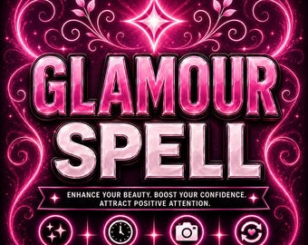 Glamour Spell | Beauty Spell | Confidence Spell | Attraction Spell | Enhance Your Aura | Self Love Spell | Spells By Aurora
