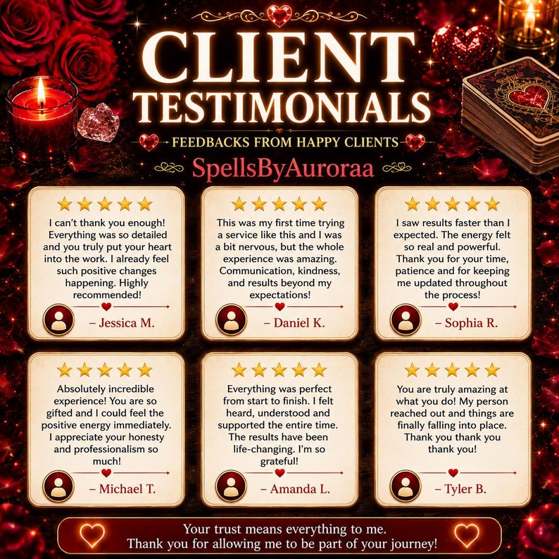 May include: A digital graphic titled CLIENT TESTIMONIALS FEEDBACKS FROM HAPPY CLIENTS by SpellsByAuroraa. It displays six square cards with five-star ratings and written reviews from clients, set against a dark background with red roses and hearts.