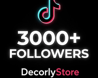 3000+ TikTok Followers | Fast Delivery | TikTok Growth Service | Social Media Promotion | DecorlyStore