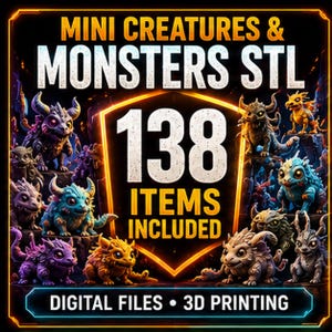 Może przedstawiać: Kolekcja cyfrowych plików do druku 3D zawierająca 138 mini stworzeń i potworów. Grafika zawiera tekst MINI CREATURES & MONSTERS STL, 138 ITEMS INCLUDED oraz DIGITAL FILES • 3D PRINTING, w otoczeniu różnych kolorowych fantastycznych stworzeń.