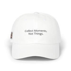 Collect Moments, Not Things Dad Cap | Baseballpet met geborduurd bericht