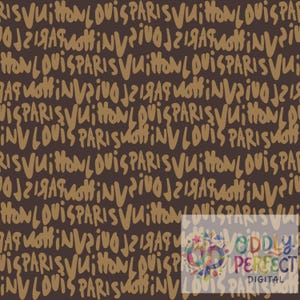May include: A dark brown digital pattern featuring the repeating text LOUIS VUITTON PARIS in a stylised, hand-drawn tan font. The design is arranged in horizontal rows across the entire surface, creating a continuous, dense typographic graphic.
