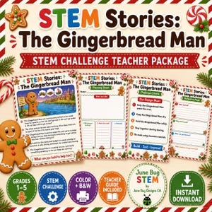May include: A STEM Stories: The Gingerbread Man teacher package featuring four printable activity sheets including a story page, planning sheet, challenge criteria, and reflection page, decorated with gingerbread cookies and candy canes.