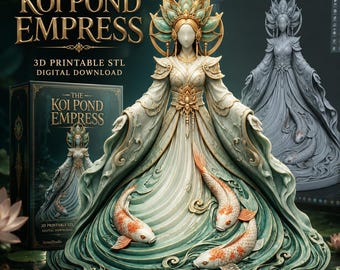 Koi Pond Empress STL, Elegant Water Goddess 3D Printable Figure