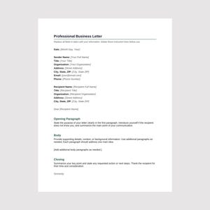 May include: A white document template titled Professional Business Letter with black text. It includes placeholders for date, sender and recipient contact information, an opening paragraph, body sections, and a closing, all formatted for formal correspondence.