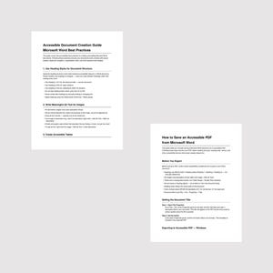 Puede incluir: Dos páginas blancas con texto titulado Accessible Document Creation Guide Microsoft Word Best Practices y How to Save an Accessible PDF from Microsoft Word. Los documentos contienen texto negro, viñetas y listas numeradas.